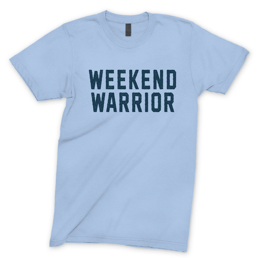 Weekend Warrior in Light Blue Color