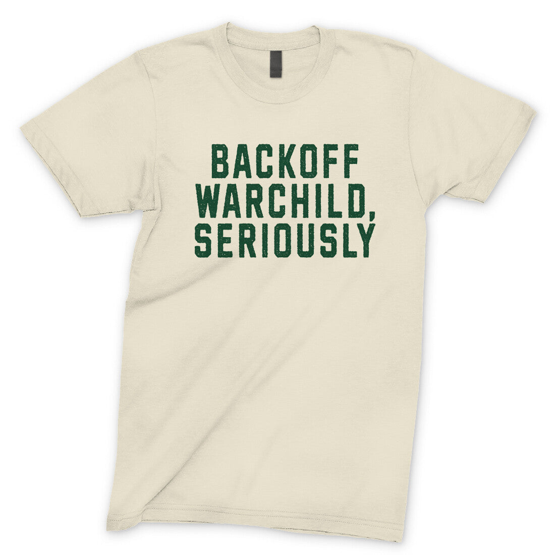 Backoff Warchild Seriously in Natural Color