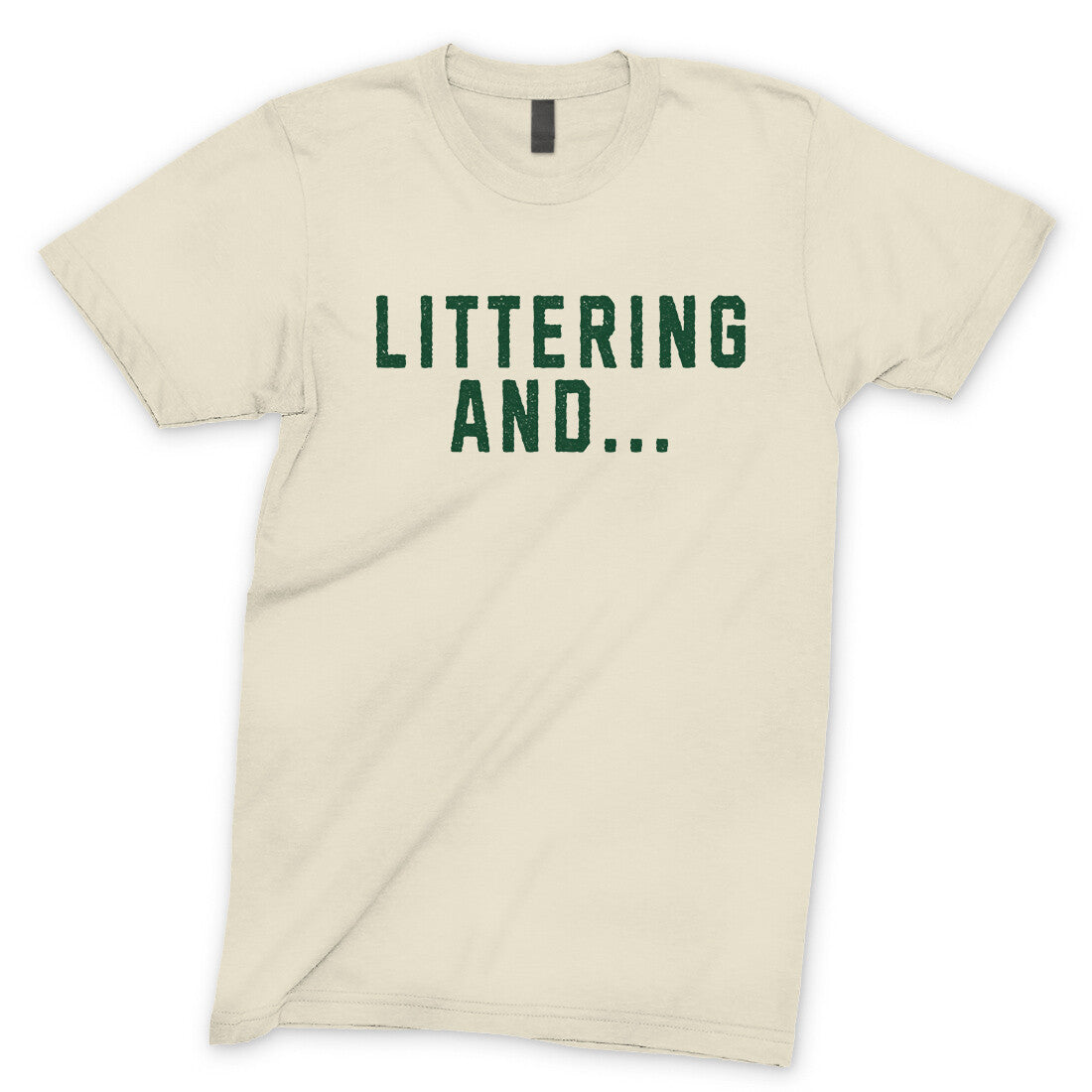 Littering And in Natural Color