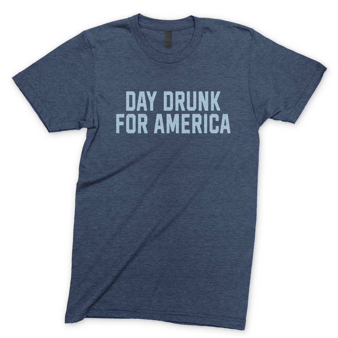 Day Drunk for America in Navy Heather Color