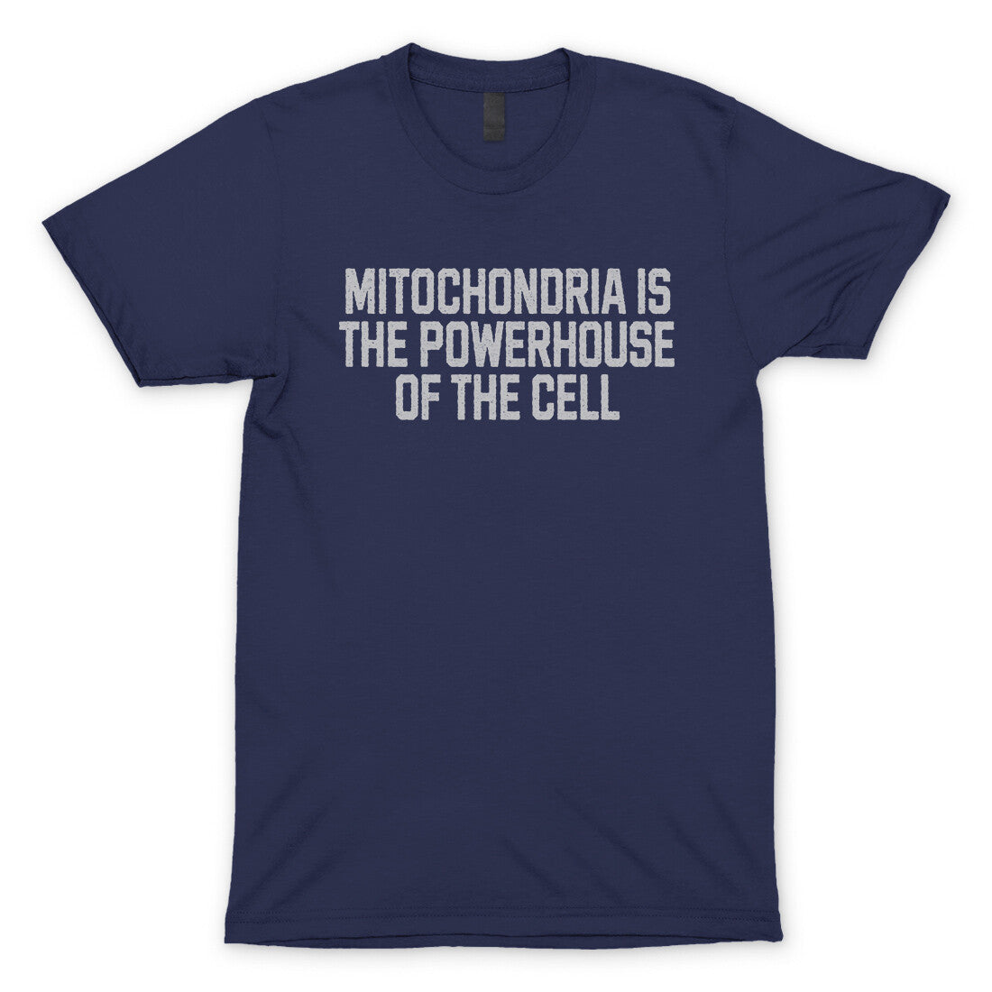 Mitochondria is the Powerhouse of the Cell in Navy Color