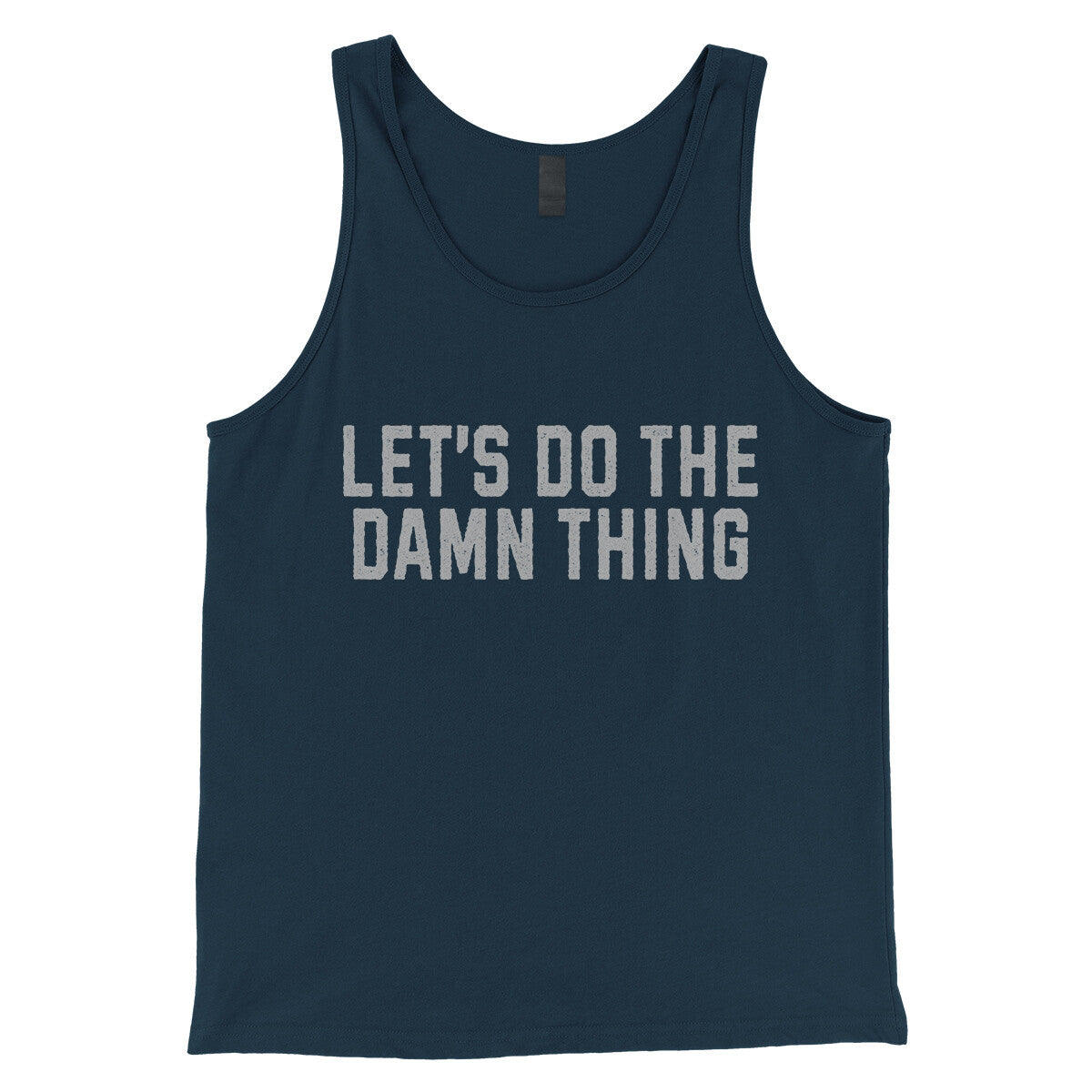 Let’s Do the Damn Thing in Navy Color