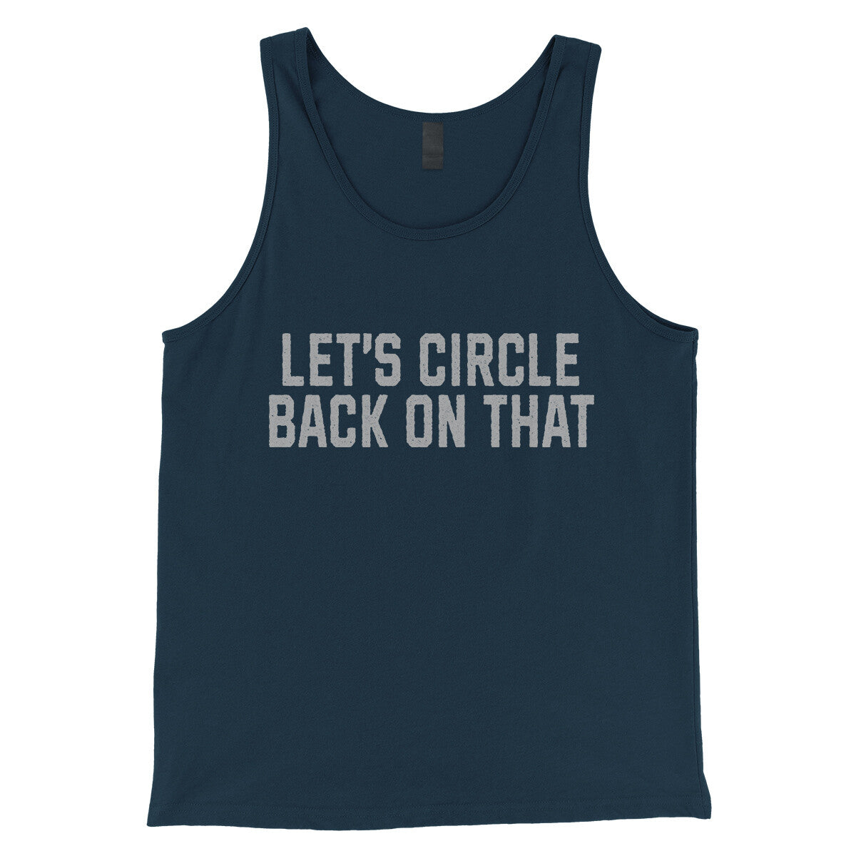 Let's Circle Back on That in Navy Color
