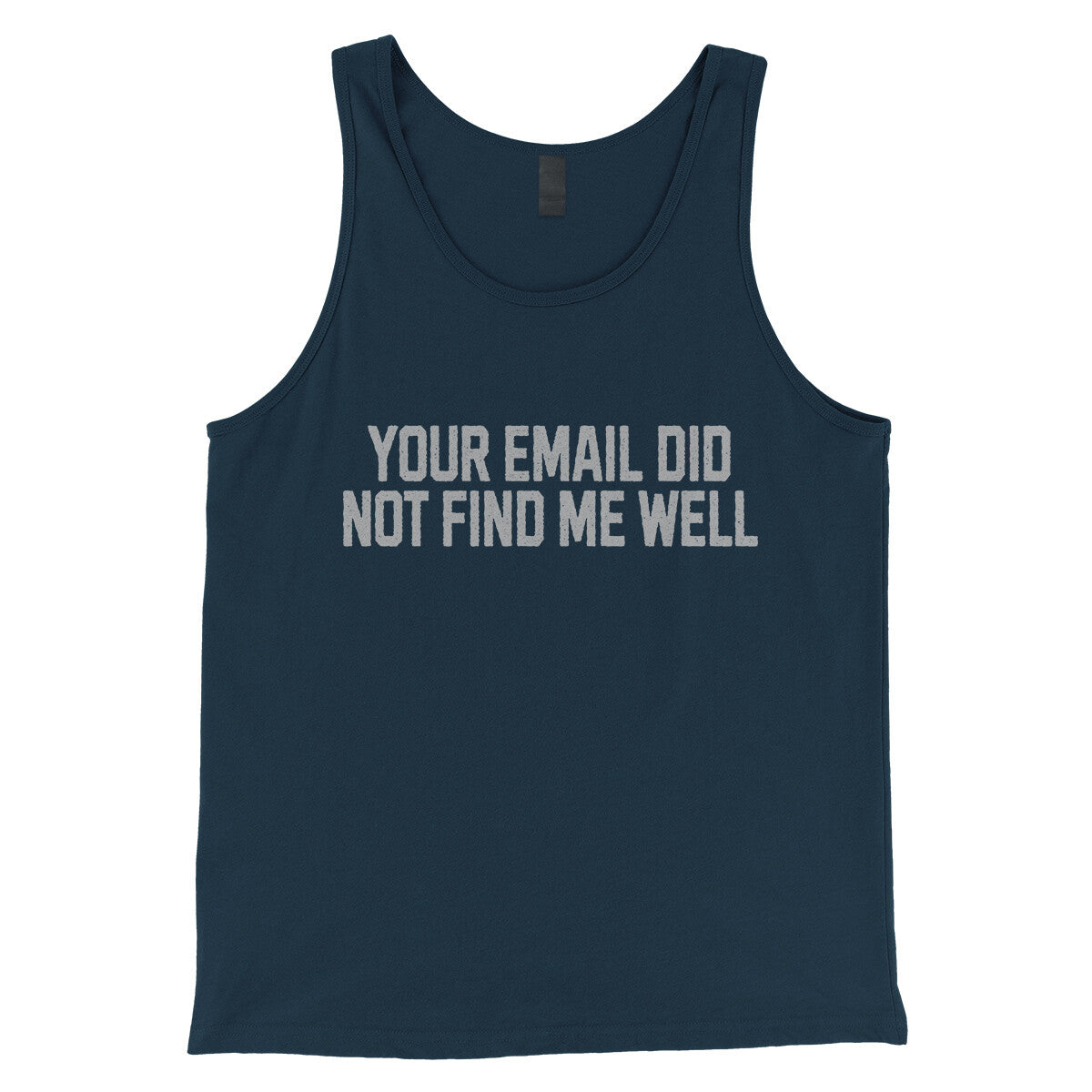 Your Email Did Not Find Me Well in Navy Color