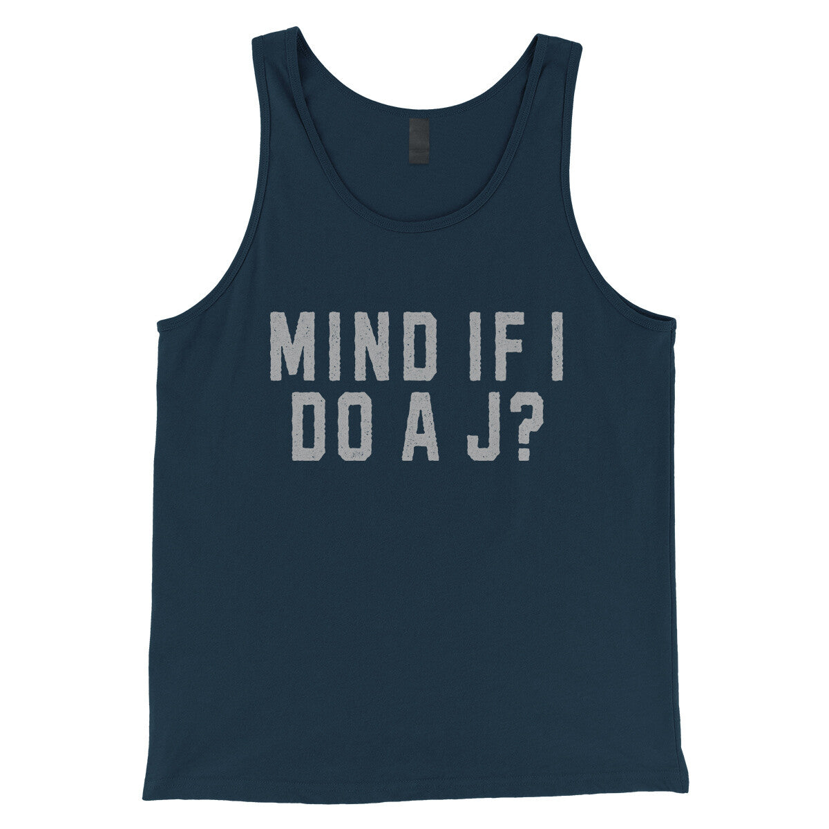 Mind If I Do A J? in Navy Color