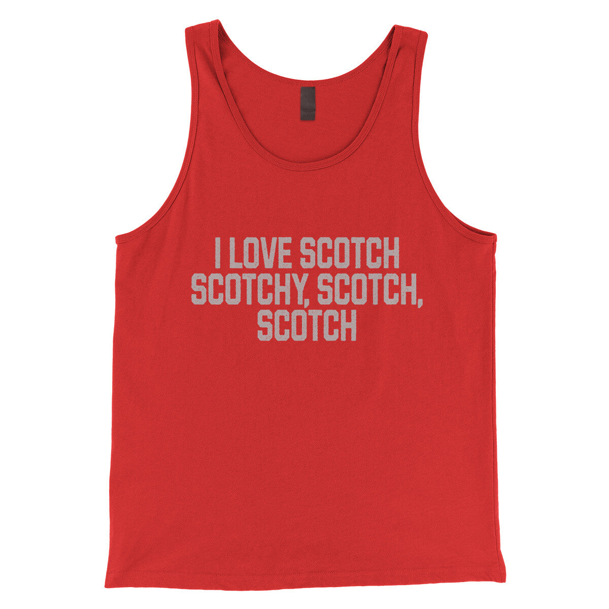 I Love Scotch Scotchy Scotch Scotch in Red Color