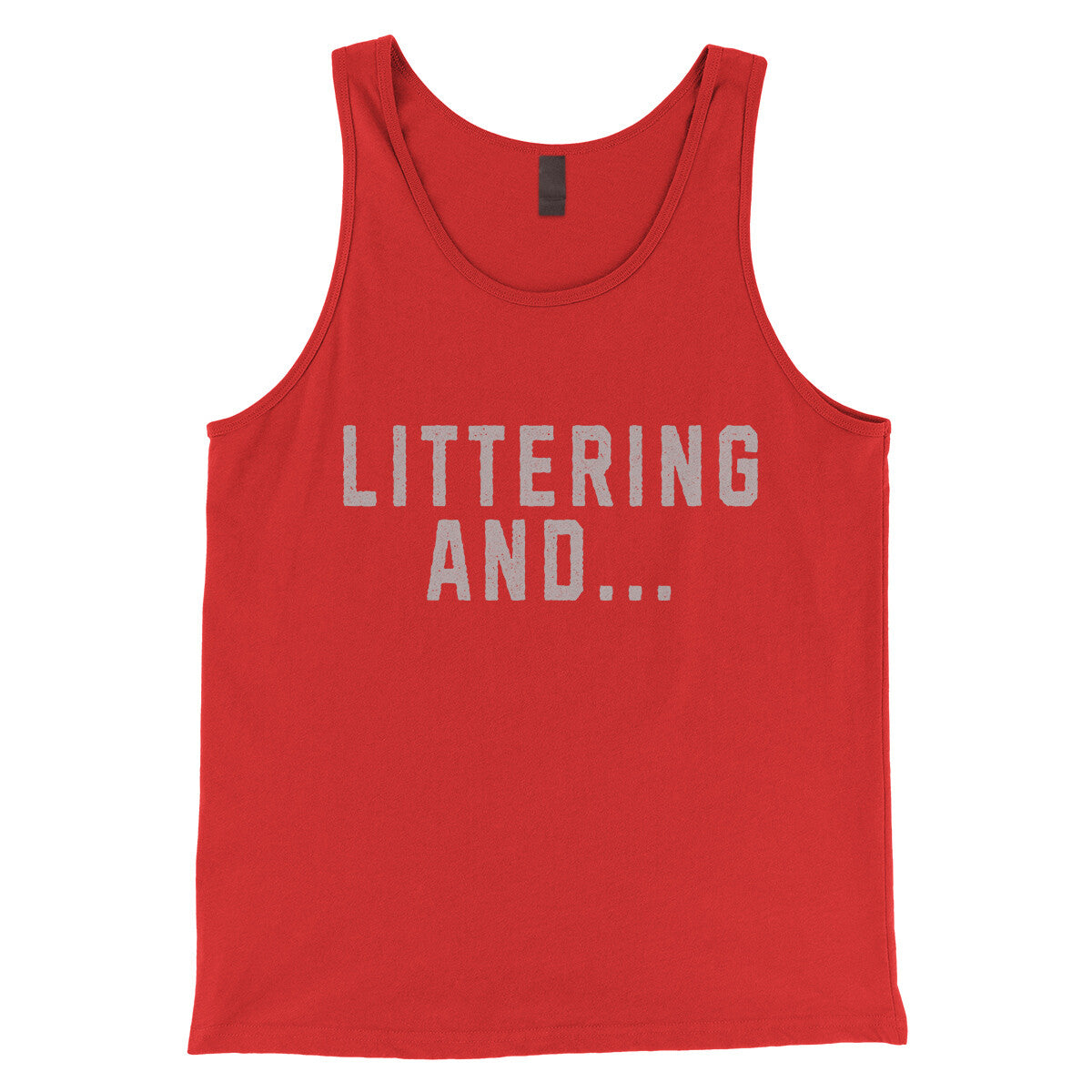 Littering And in Red Color