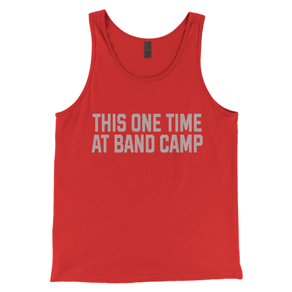 This One Time at Band Camp in Red Color