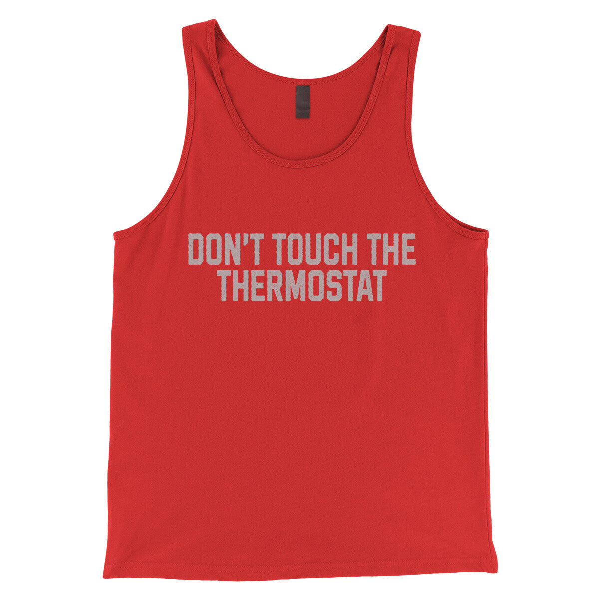 Don't Touch the Thermostat in Red Color