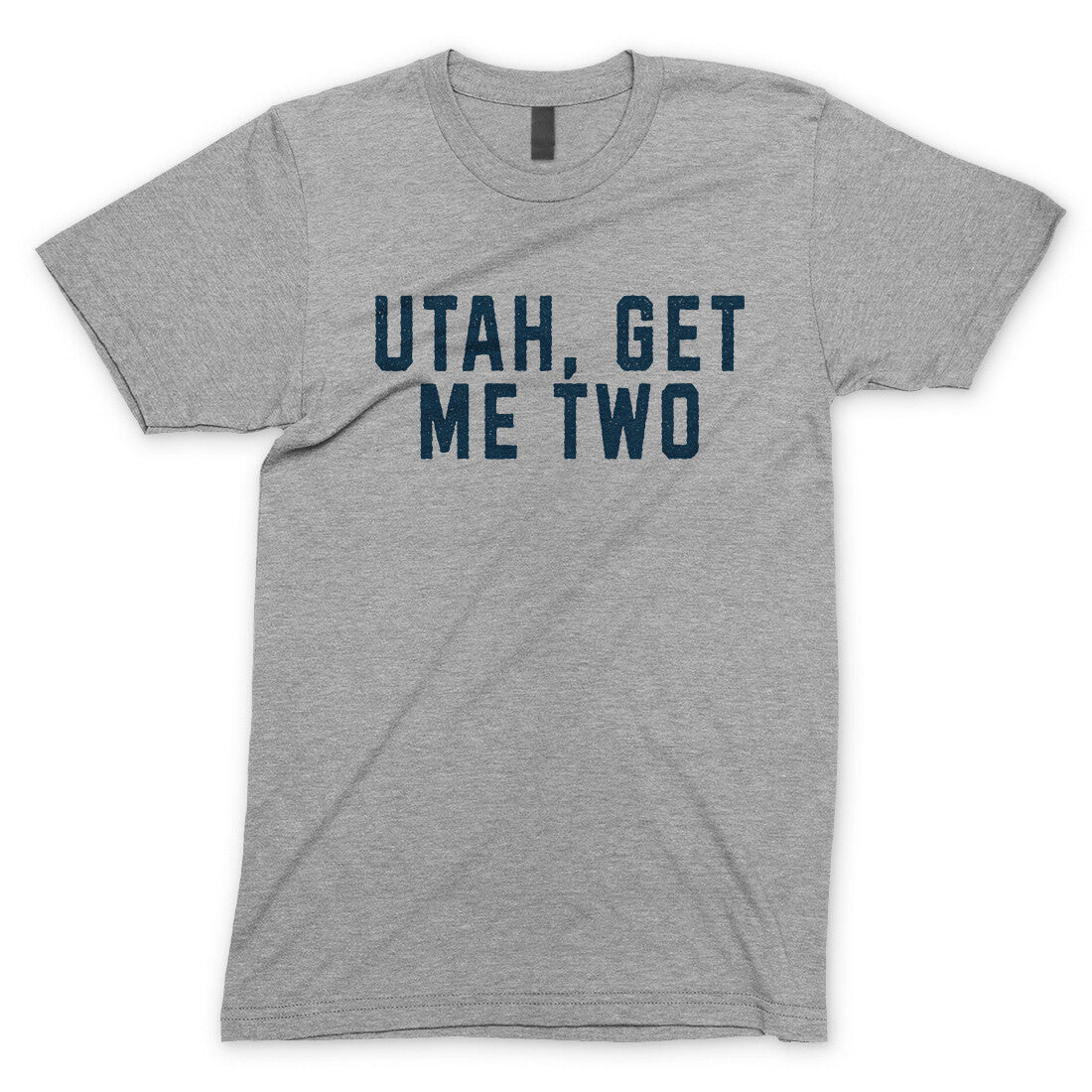 Utah Get me Two in Sport Grey Color