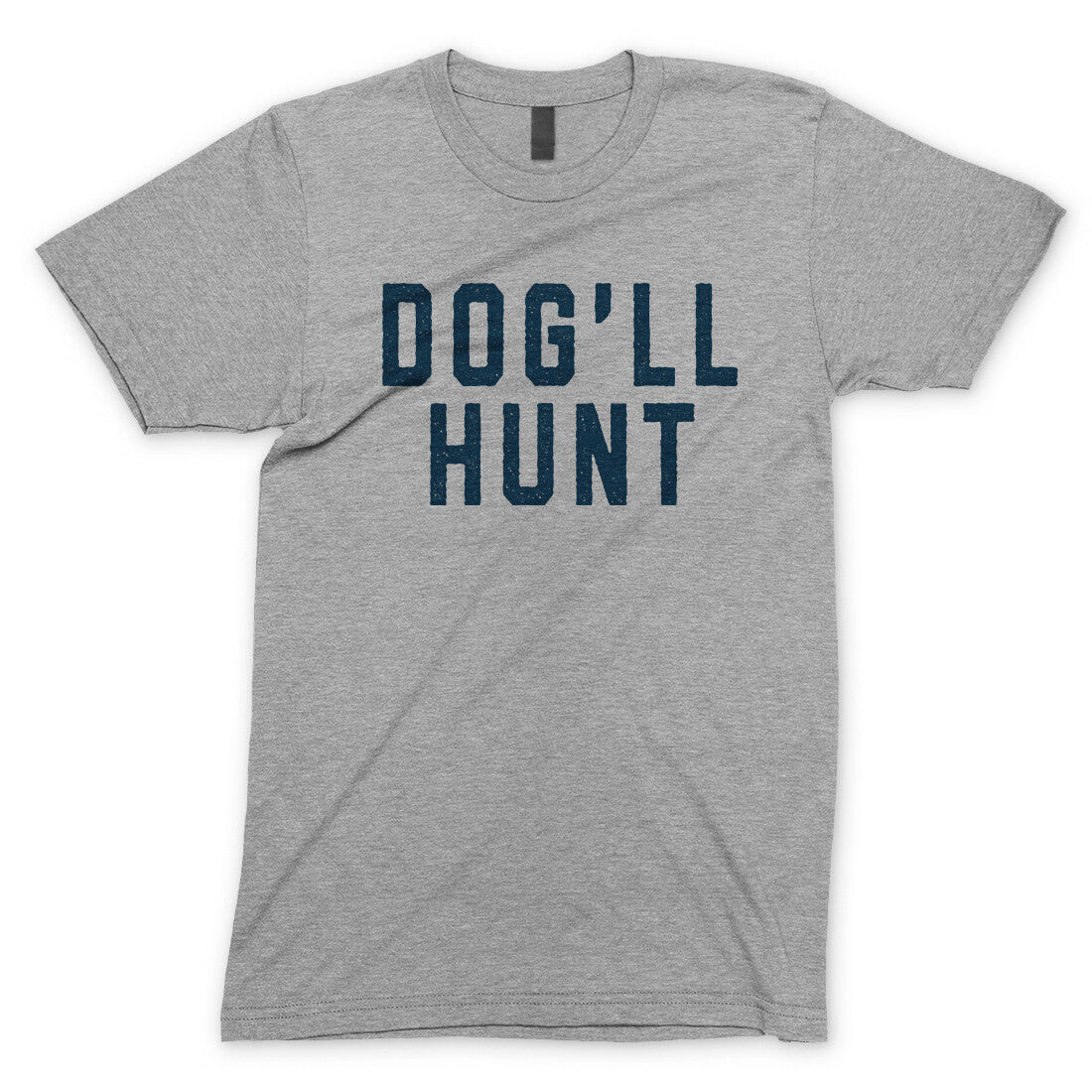 Dog’ll Hunt in Sport Grey Color