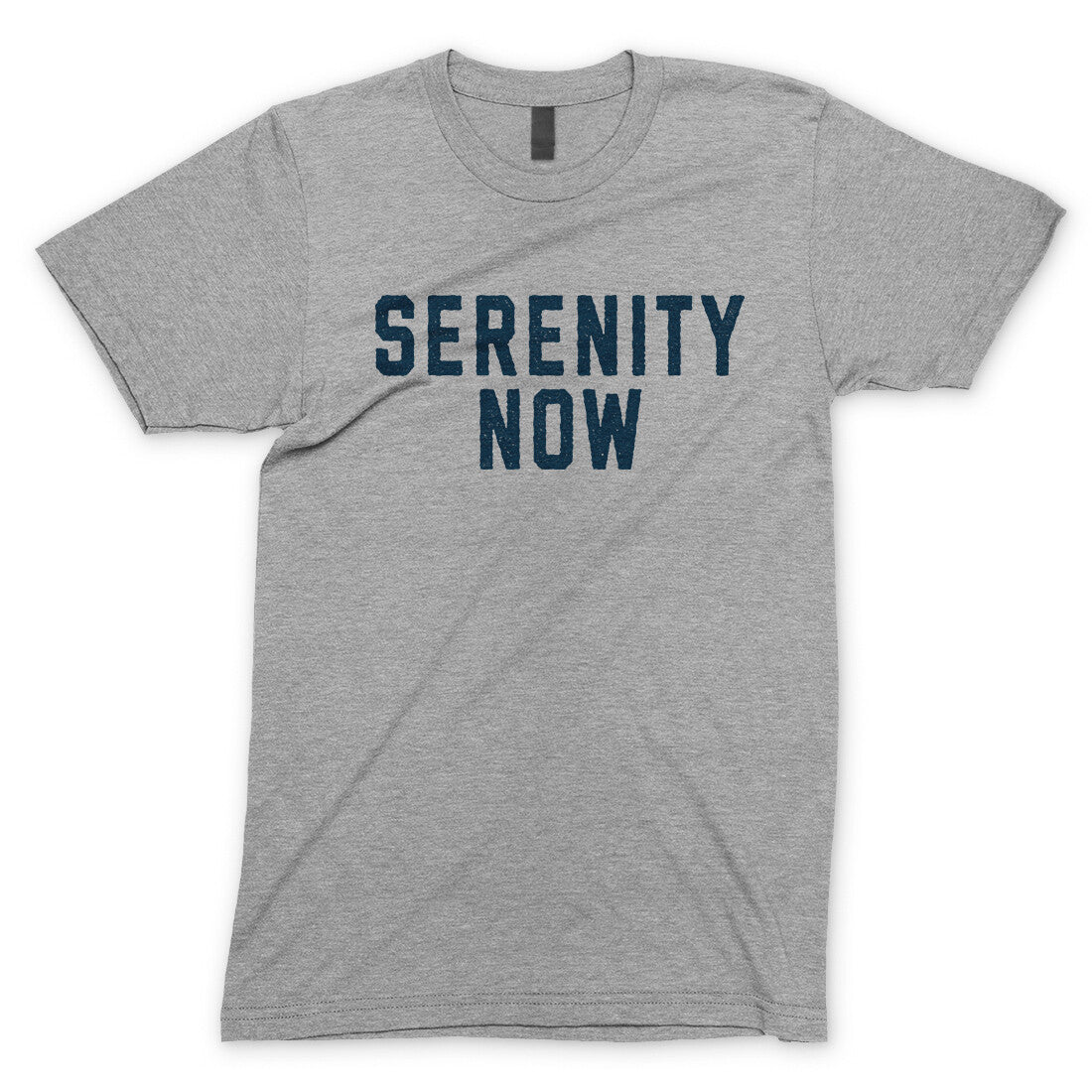 Serenity Now in Sport Grey Color