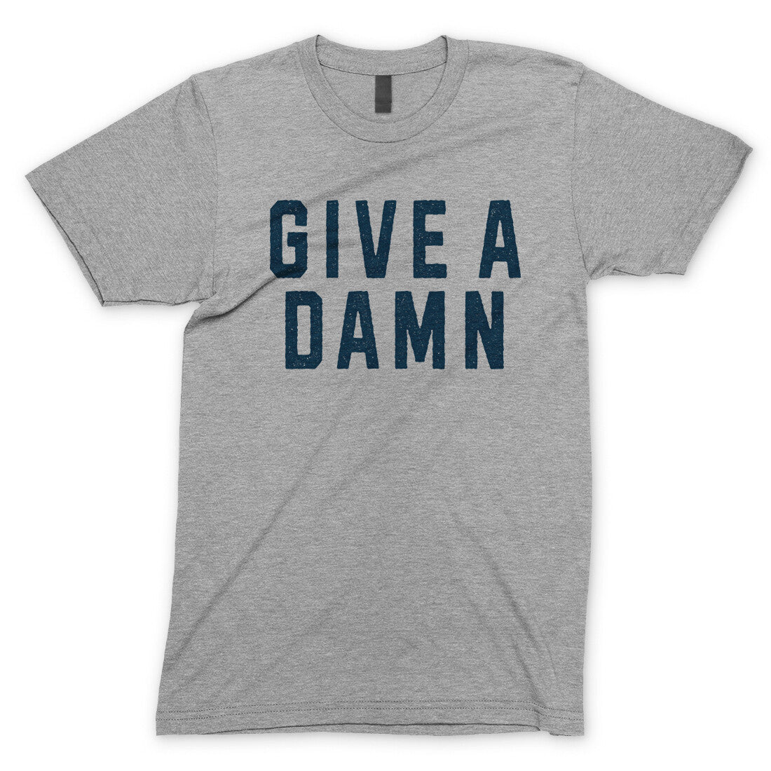 Give a Damn in Sport Grey Color