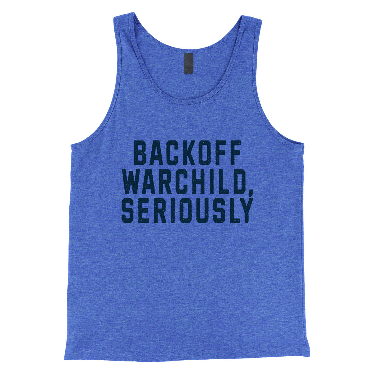 Backoff Warchild Seriously in True Royal TriBlend Color