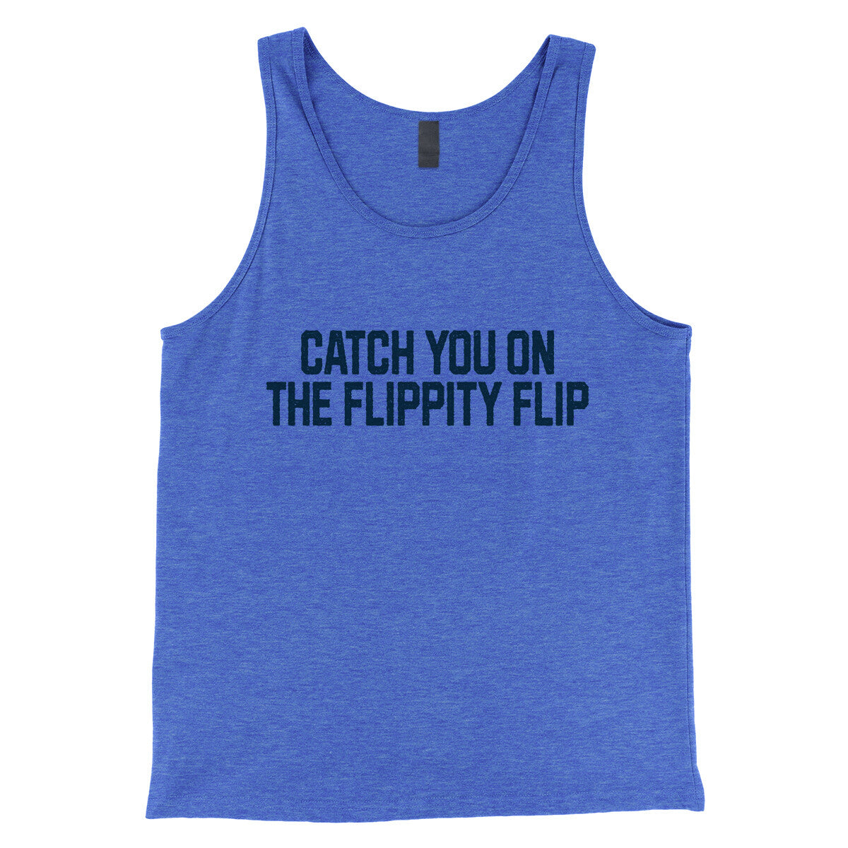 Catch you on the Flippity Flip in True Royal TriBlend Color