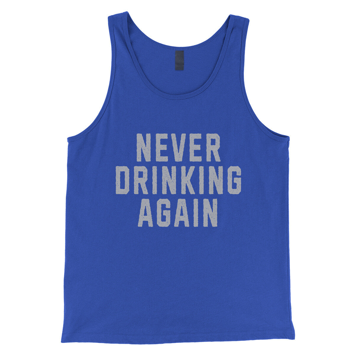 Never Drinking Again in True Royal Color