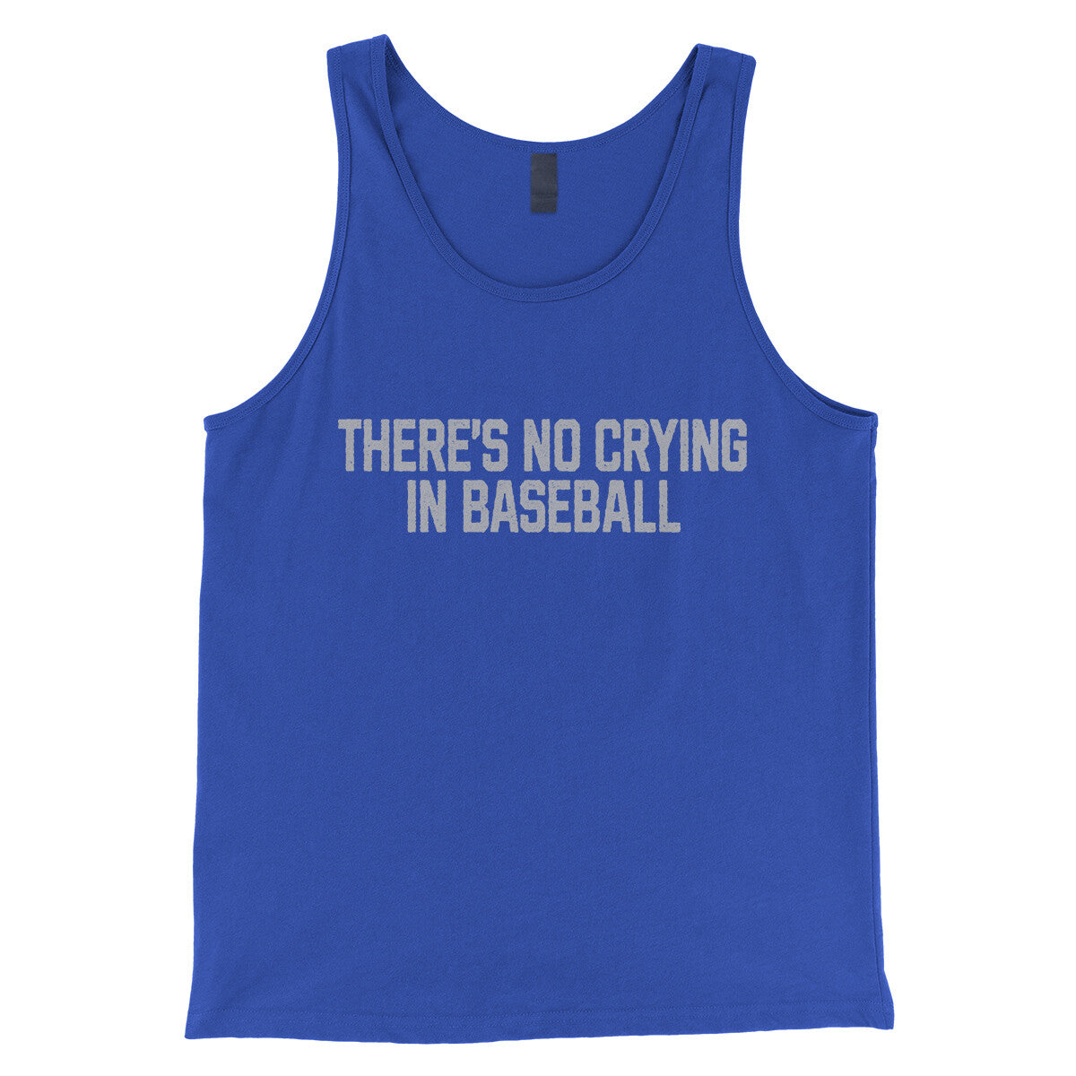 There's No Crying in Baseball in True Royal Color