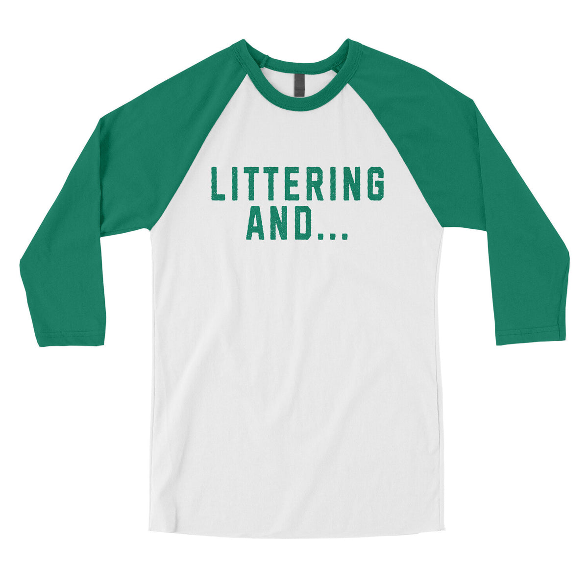 Littering And in White with Kelly Color