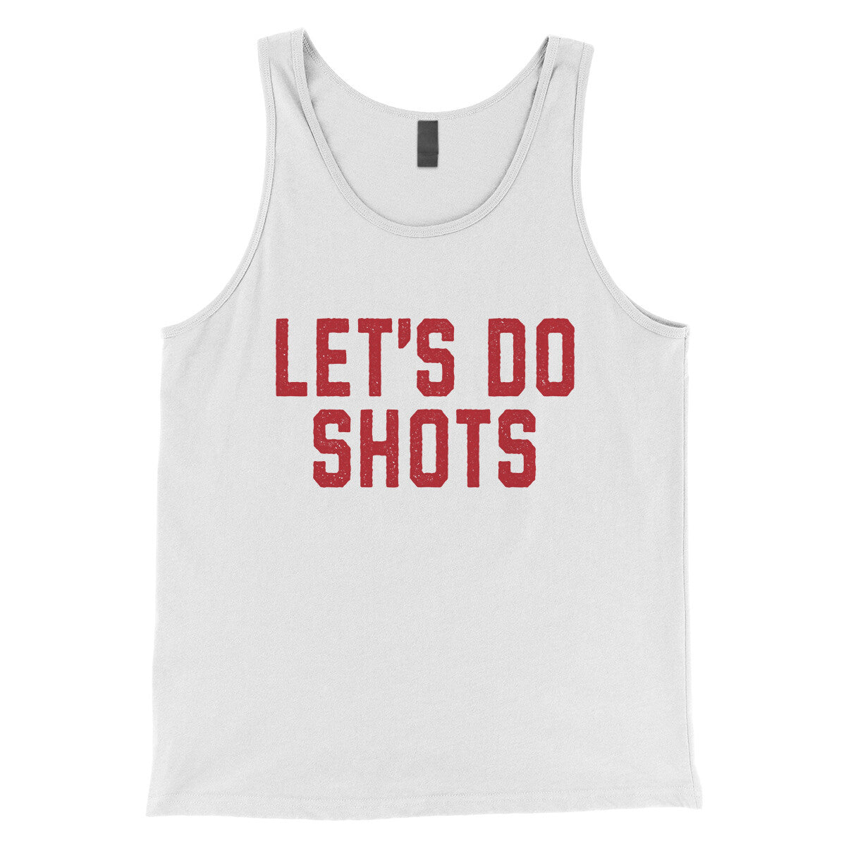 Let's Do Shots in White Color