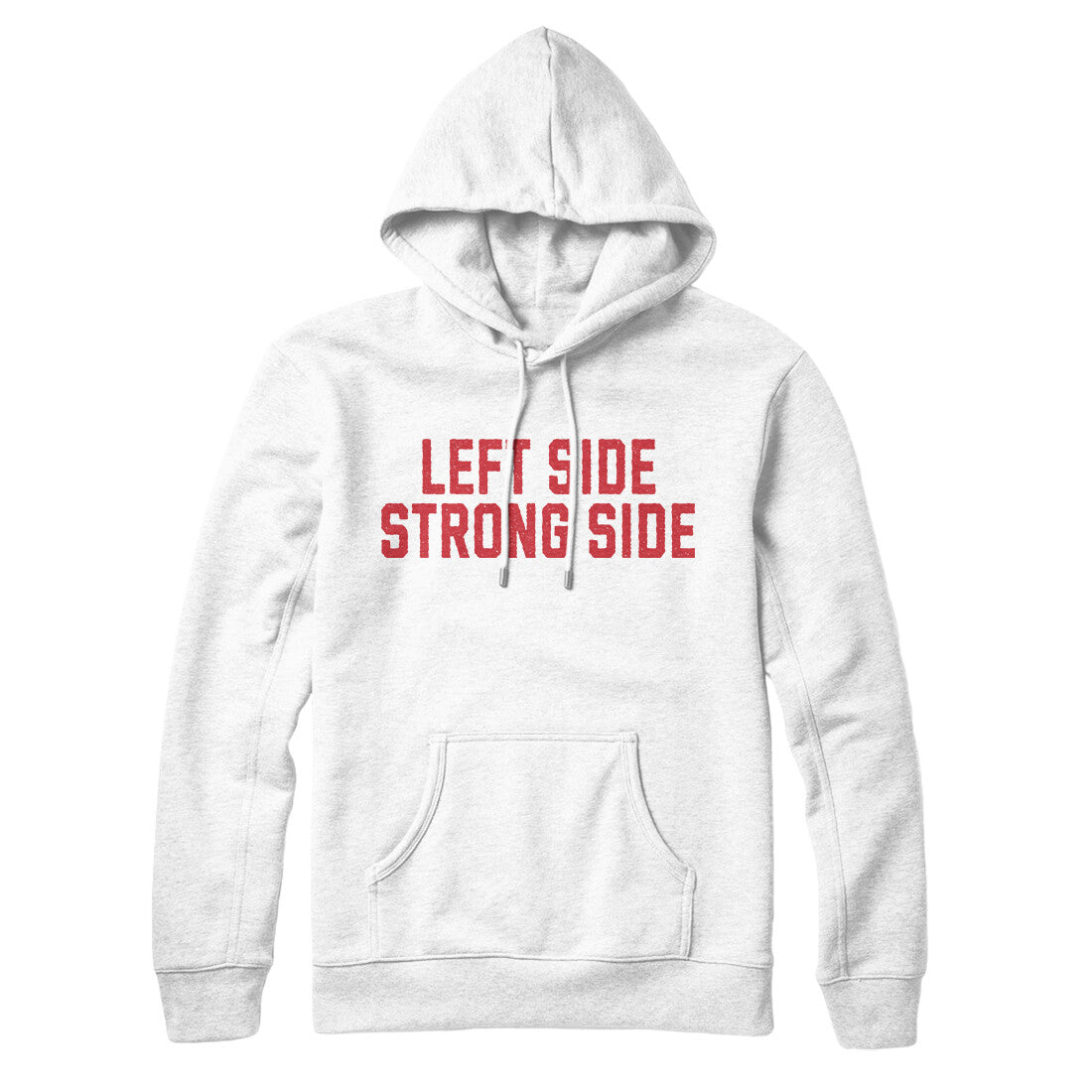 Left Side Strong Side in White Color