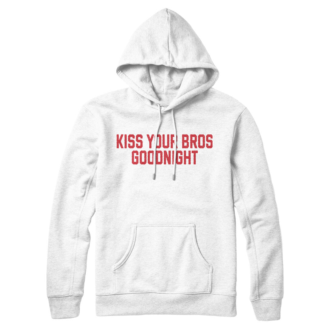 Kiss Your Bros Goodnight in White Color