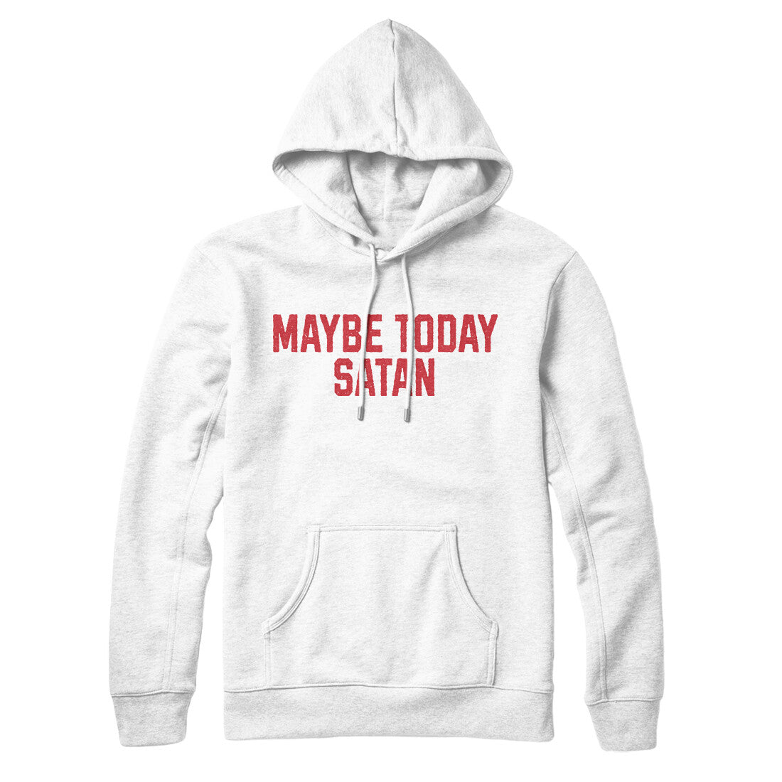 Maybe Today Satan in White Color