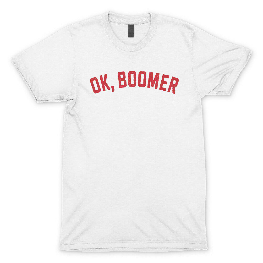 Ok Boomer in White Color