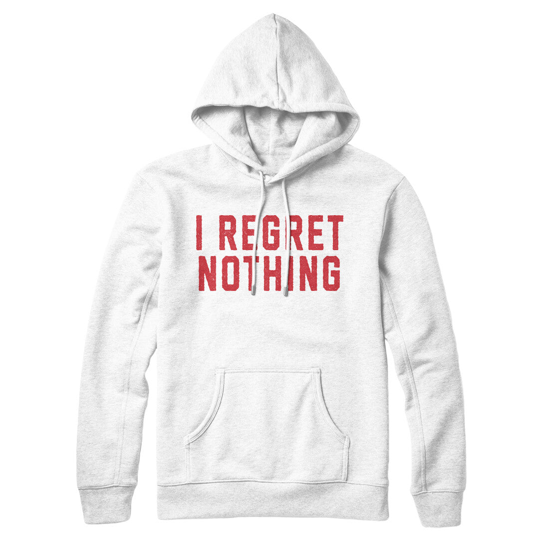 I Regret Nothing in White Color