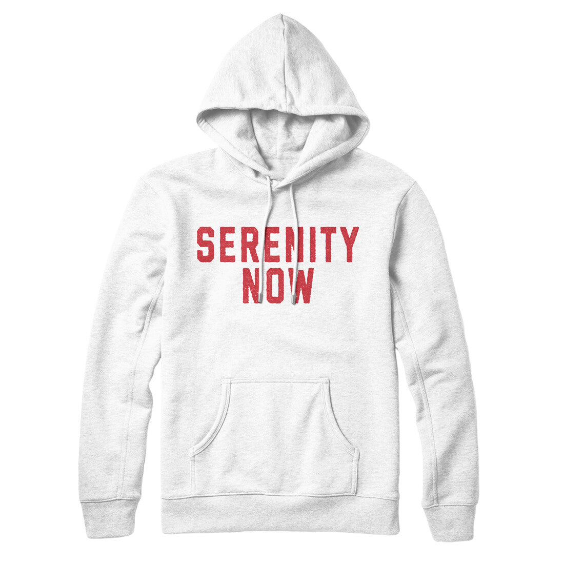 Serenity Now in White Color