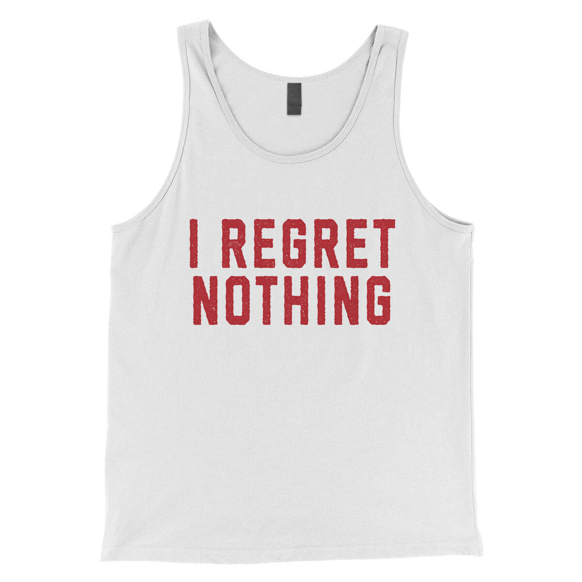 I Regret Nothing in White Color