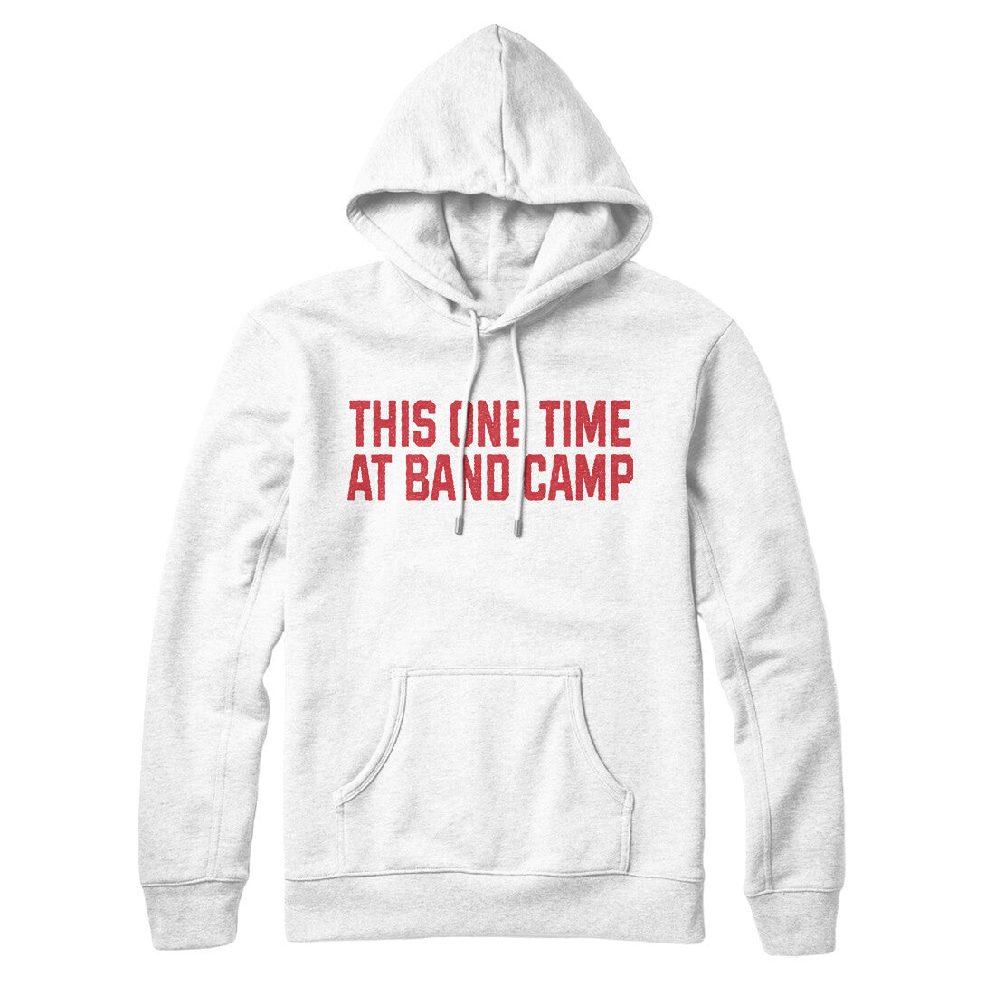 This One Time at Band Camp in White Color