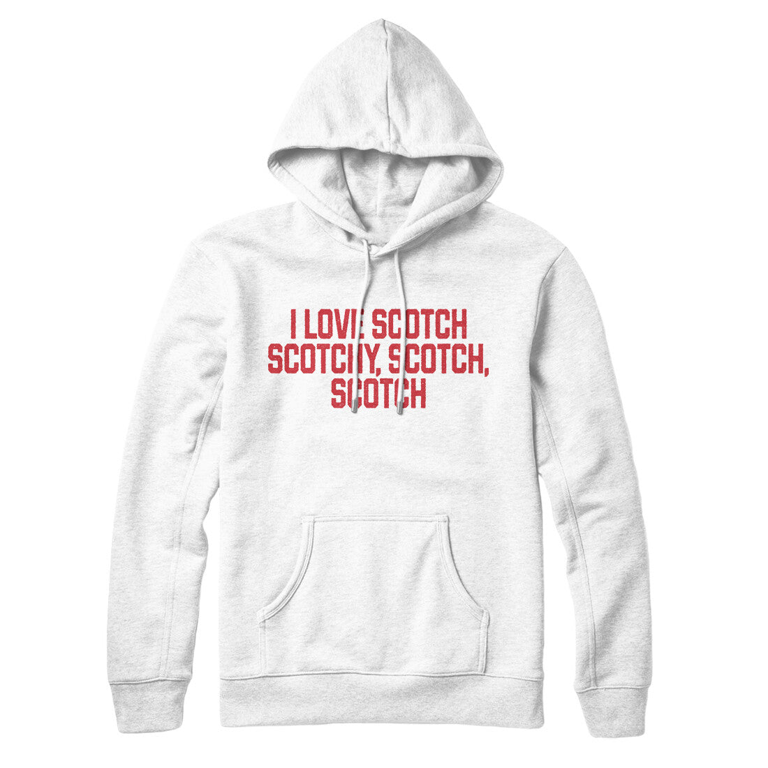 I Love Scotch Scotchy Scotch Scotch in White Color