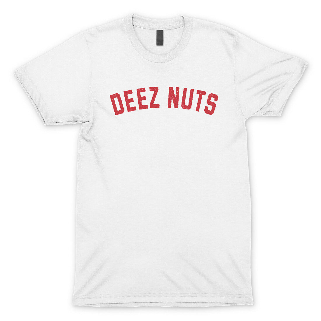 Deez Nuts in White Color