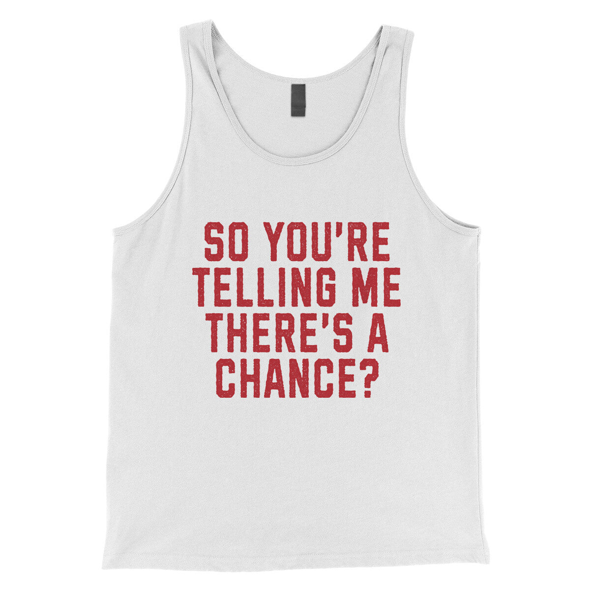 So You're Telling Me There's a Chance in White Color
