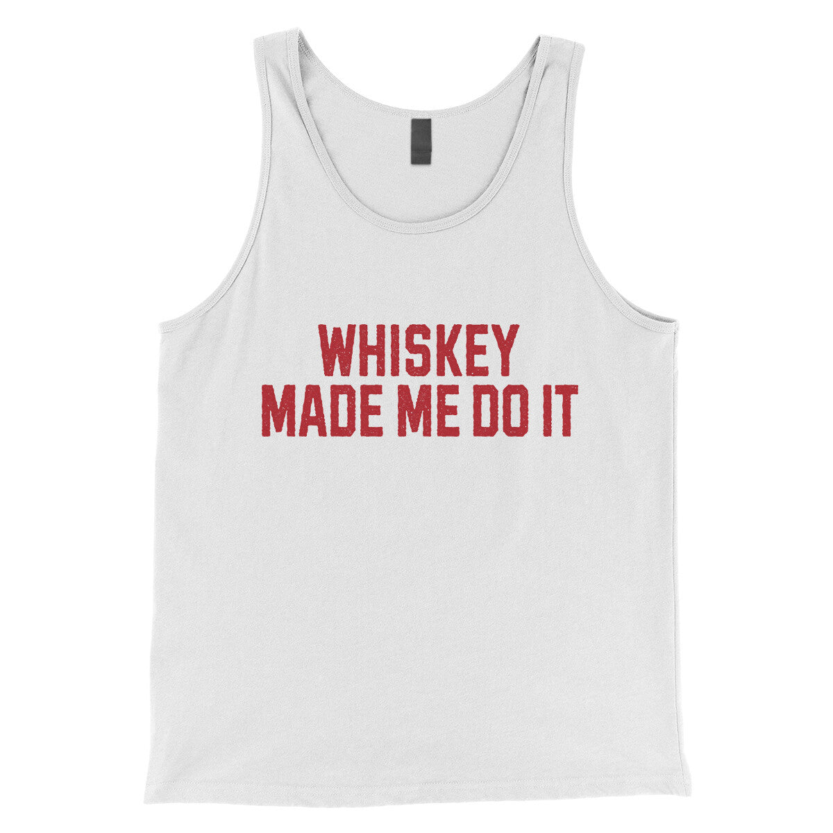 Whiskey Made Me Do It in White Color