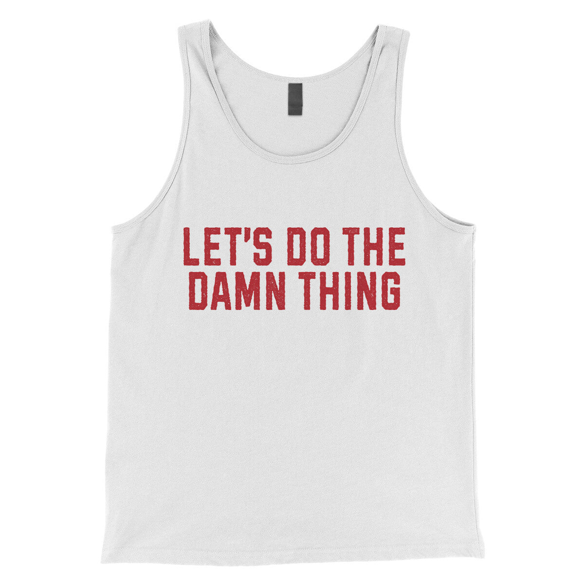 Let’s Do the Damn Thing in White Color