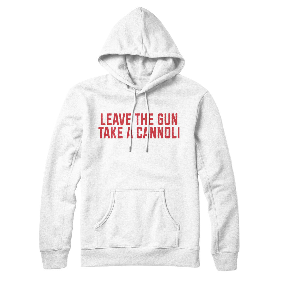 Leave the Gun Take the Cannoli in White Color