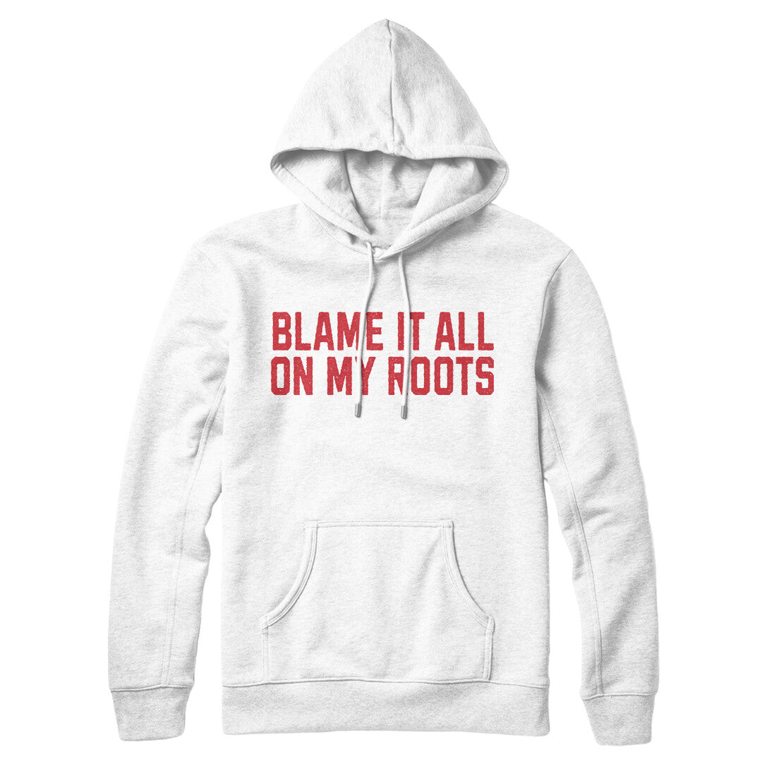 Blame it All on my Roots in White Color